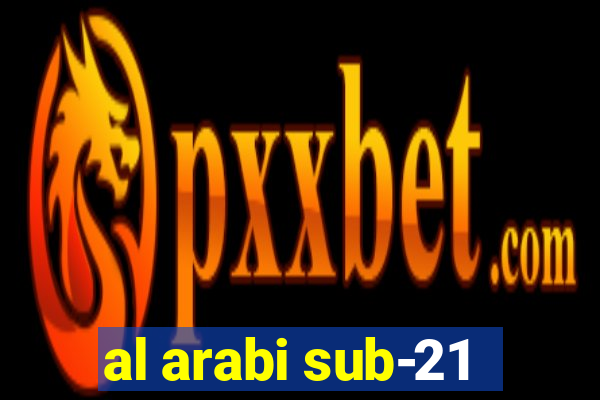 al arabi sub-21