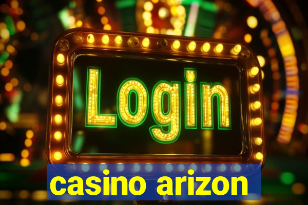 casino arizon