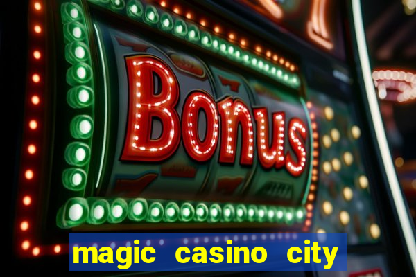 magic casino city miami florida