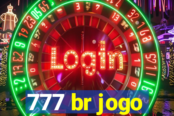 777 br jogo