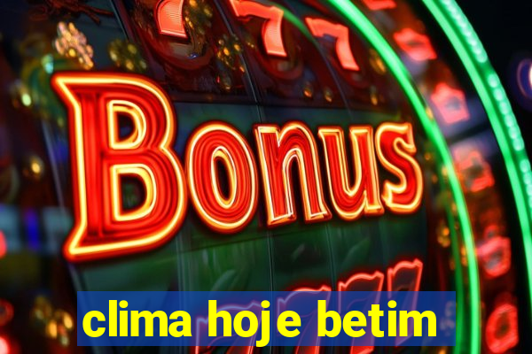 clima hoje betim