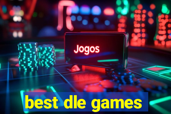 best dle games