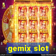 gemix slot