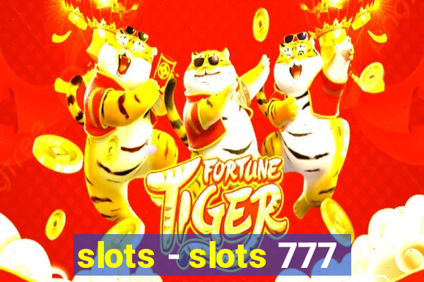 slots - slots 777