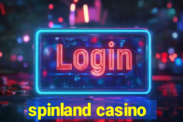 spinland casino