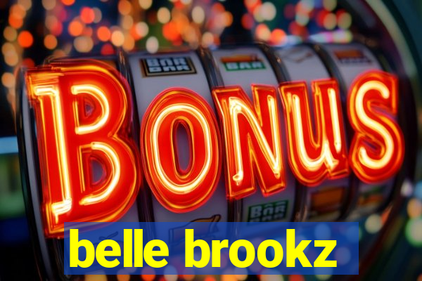 belle brookz