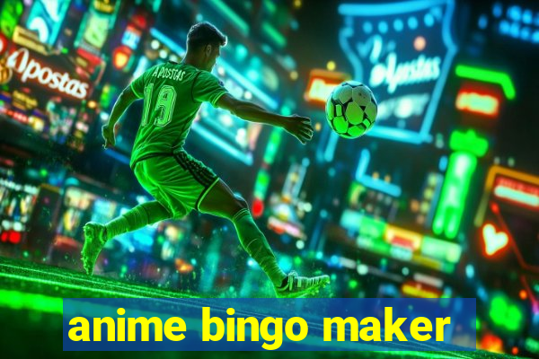 anime bingo maker