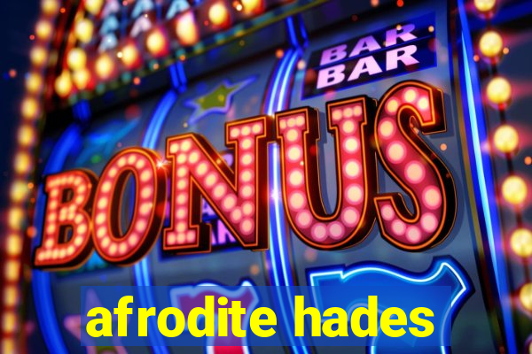 afrodite hades