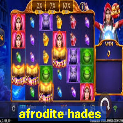 afrodite hades