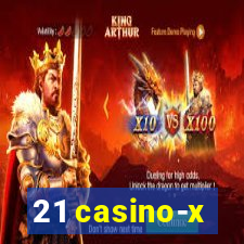 21 casino-x