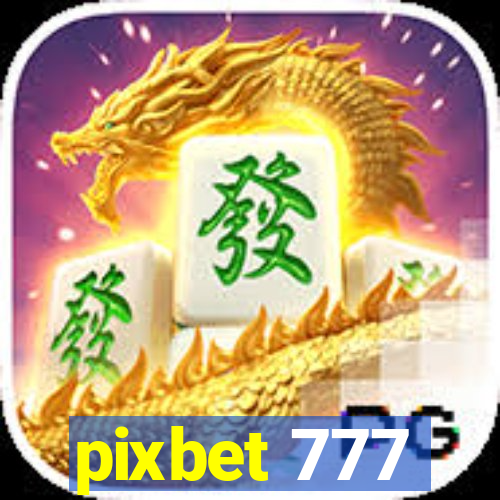 pixbet 777