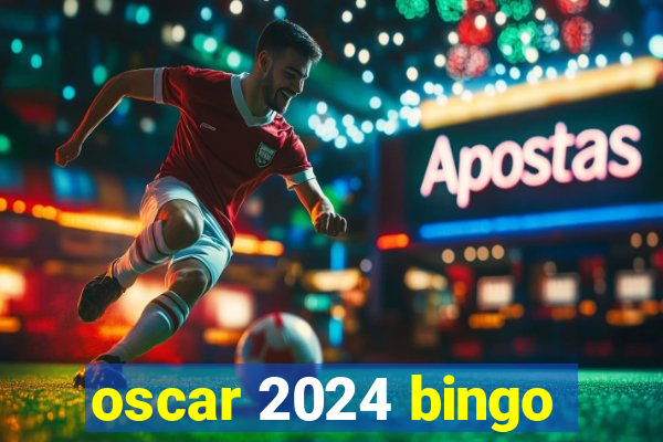 oscar 2024 bingo