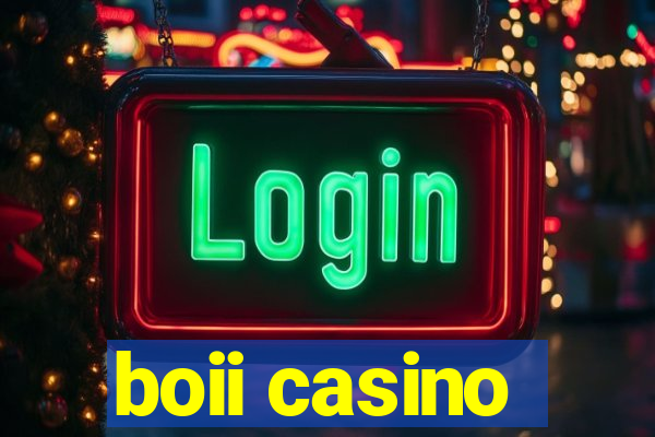 boii casino