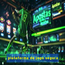 plataforma de jogo segura