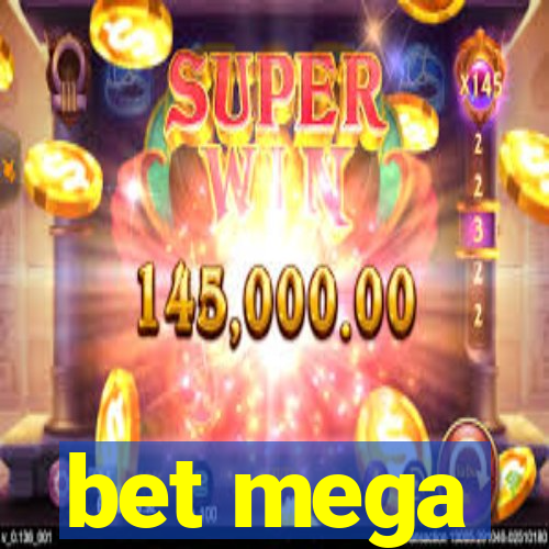 bet mega