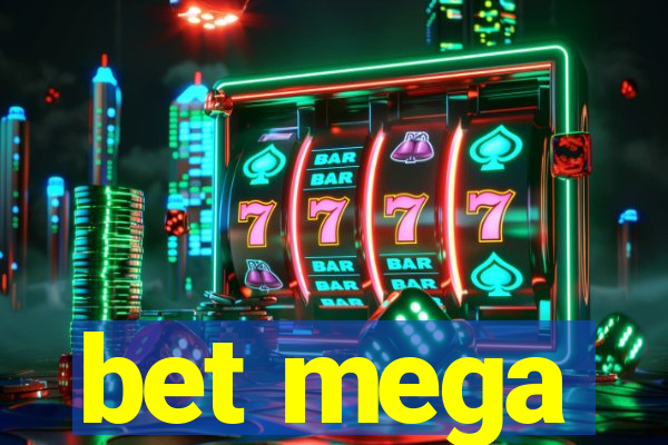 bet mega