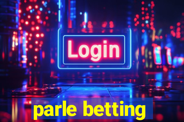 parle betting