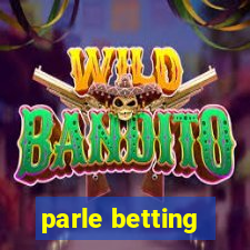 parle betting