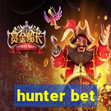 hunter bet