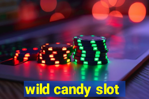 wild candy slot