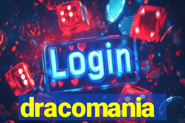 dracomania