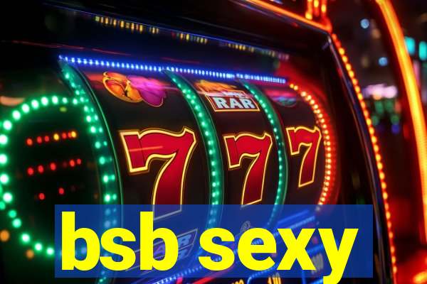 bsb sexy