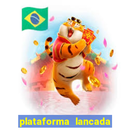 plataforma lancada hoje slots