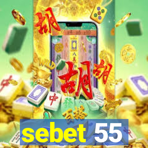 sebet 55