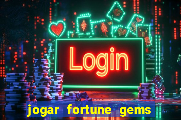 jogar fortune gems 3 demo