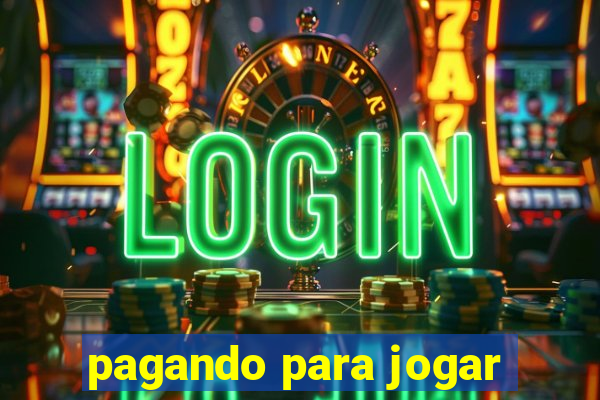 pagando para jogar