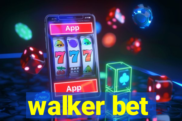 walker bet