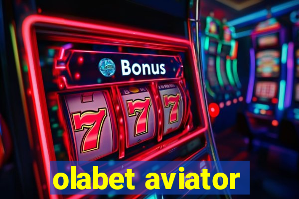 olabet aviator