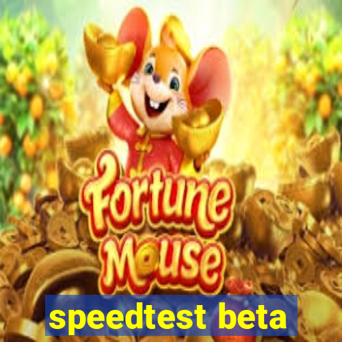 speedtest beta