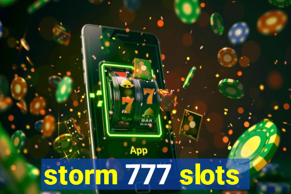 storm 777 slots