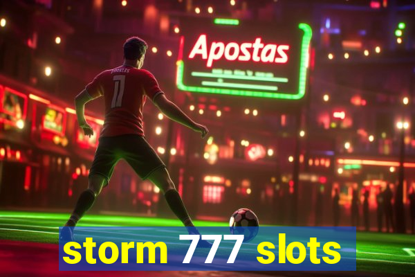 storm 777 slots