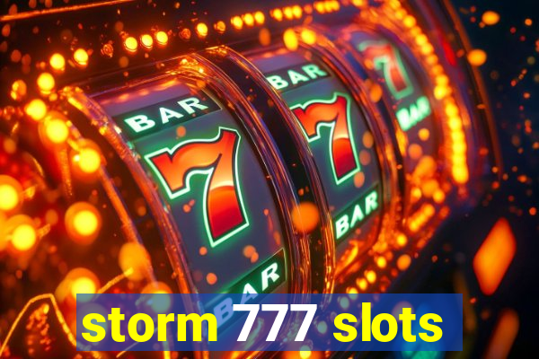 storm 777 slots