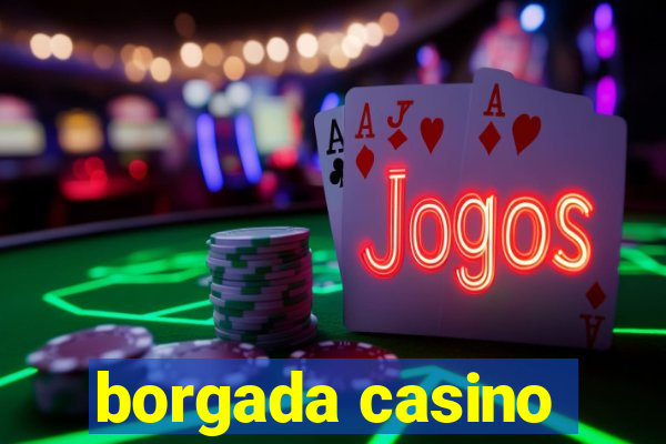 borgada casino