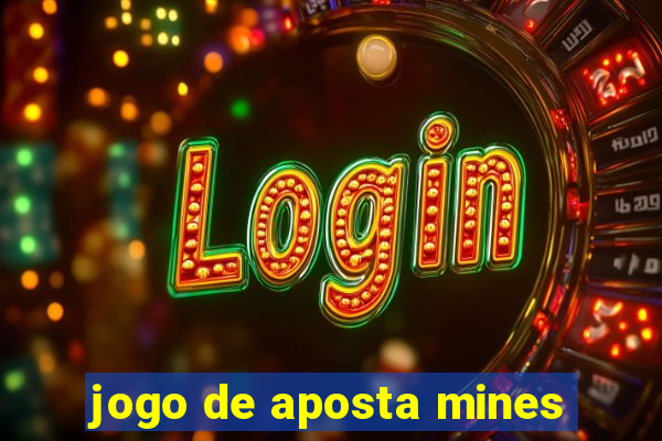 jogo de aposta mines