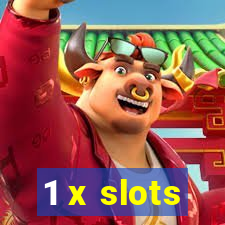 1 x slots