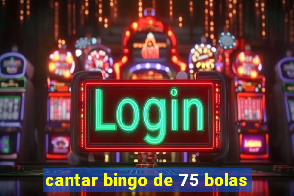 cantar bingo de 75 bolas