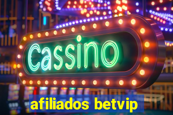 afiliados betvip