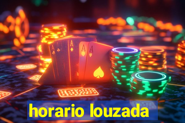 horario louzada