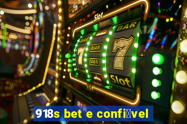 918s bet e confi谩vel