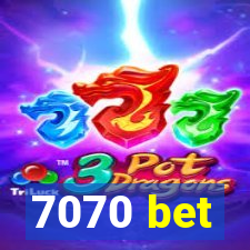 7070 bet