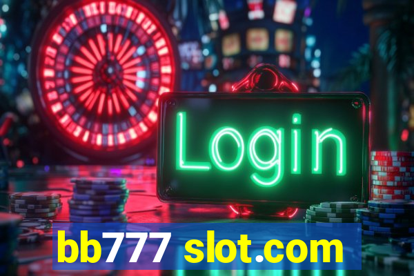 bb777 slot.com