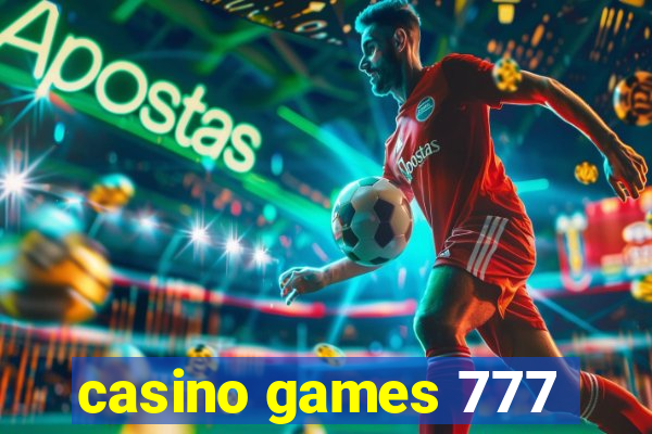 casino games 777