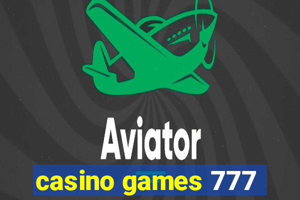 casino games 777