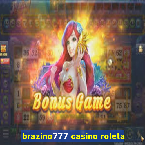 brazino777 casino roleta