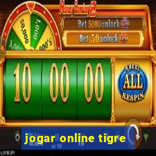 jogar online tigre