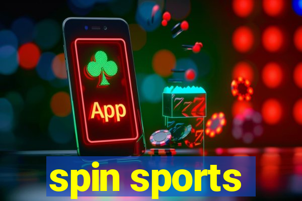 spin sports